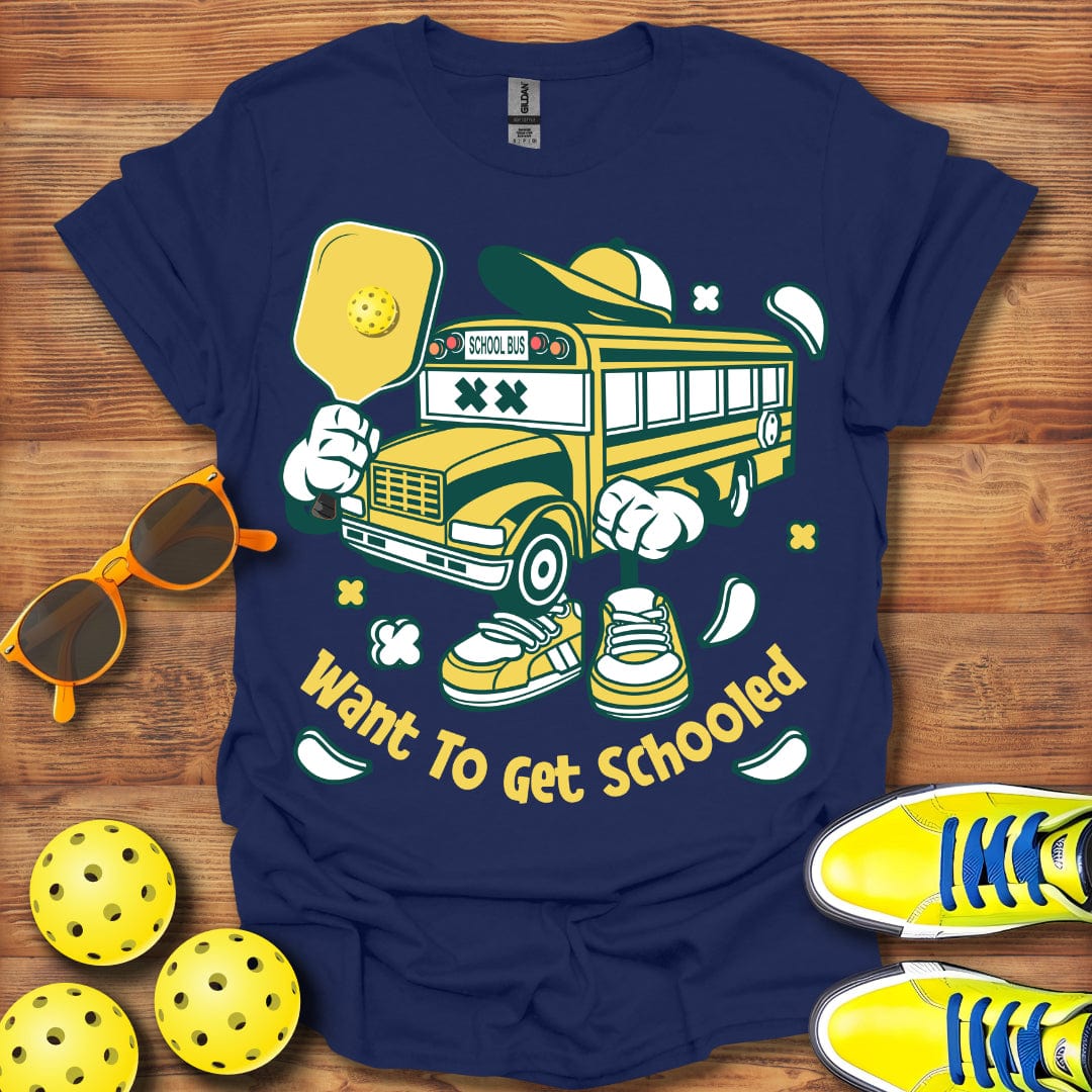 Want To Get Schooled T-Shirt