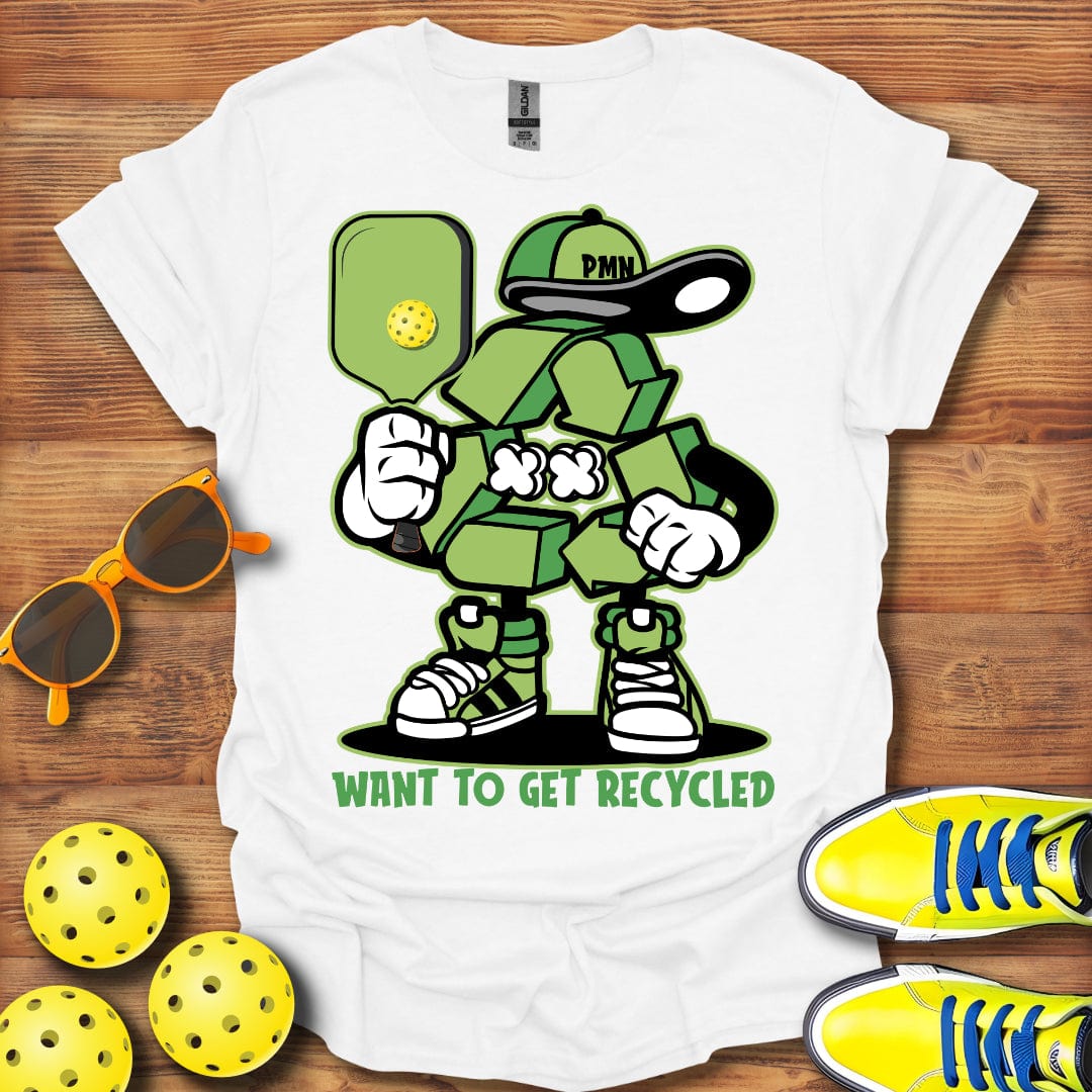 Want To Get Recycled T-Shirt