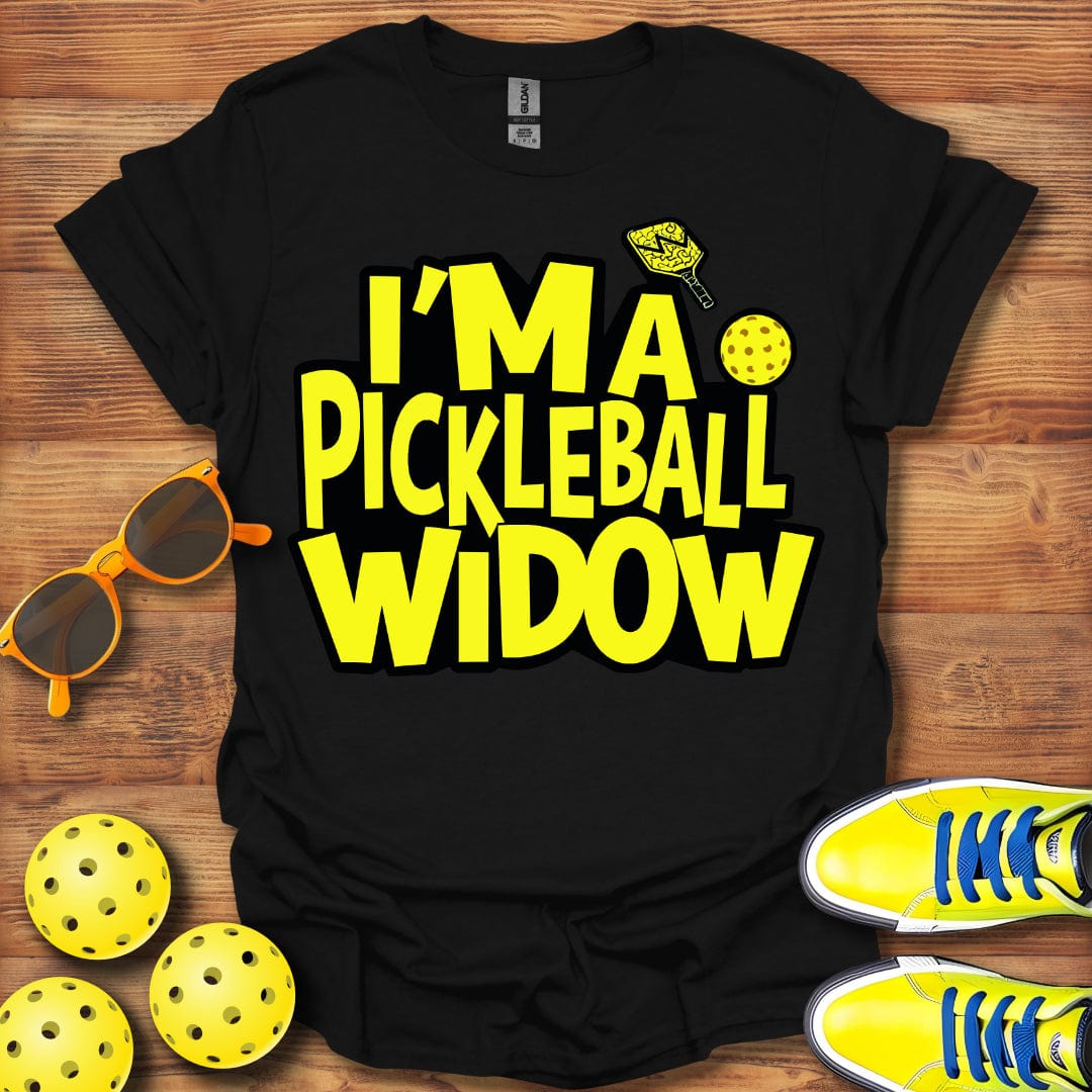 I'm A Pickleball Widow T-Shirt