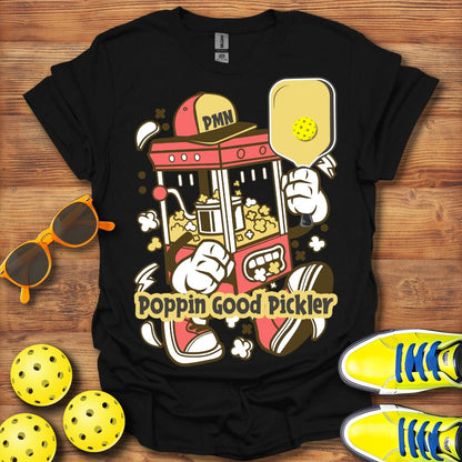 Poppin Good Pickler T-Shirt