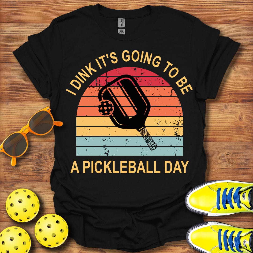 Dink Pickleball Day T-Shirt