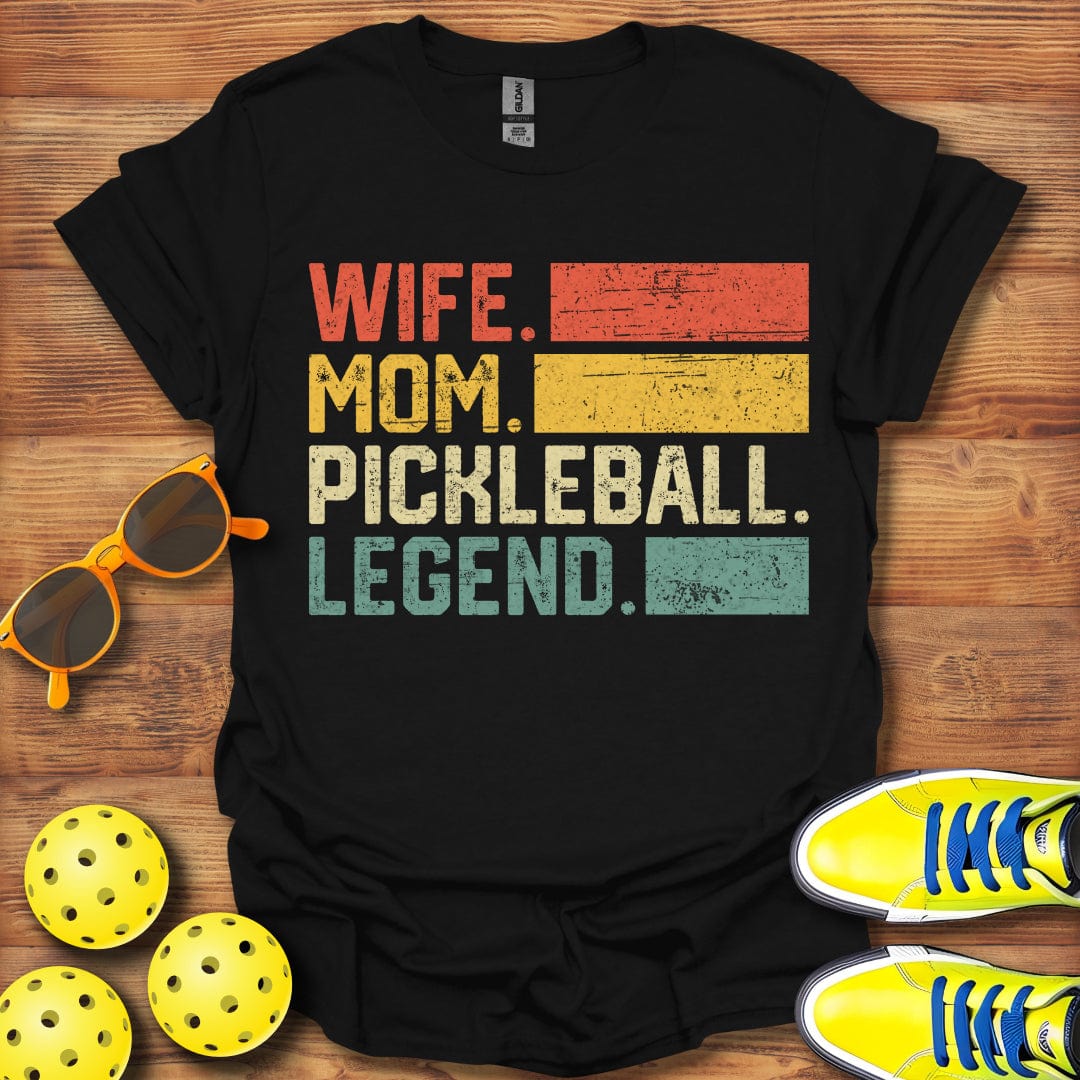 Wife Mom Pickleball Legend T-Shirt