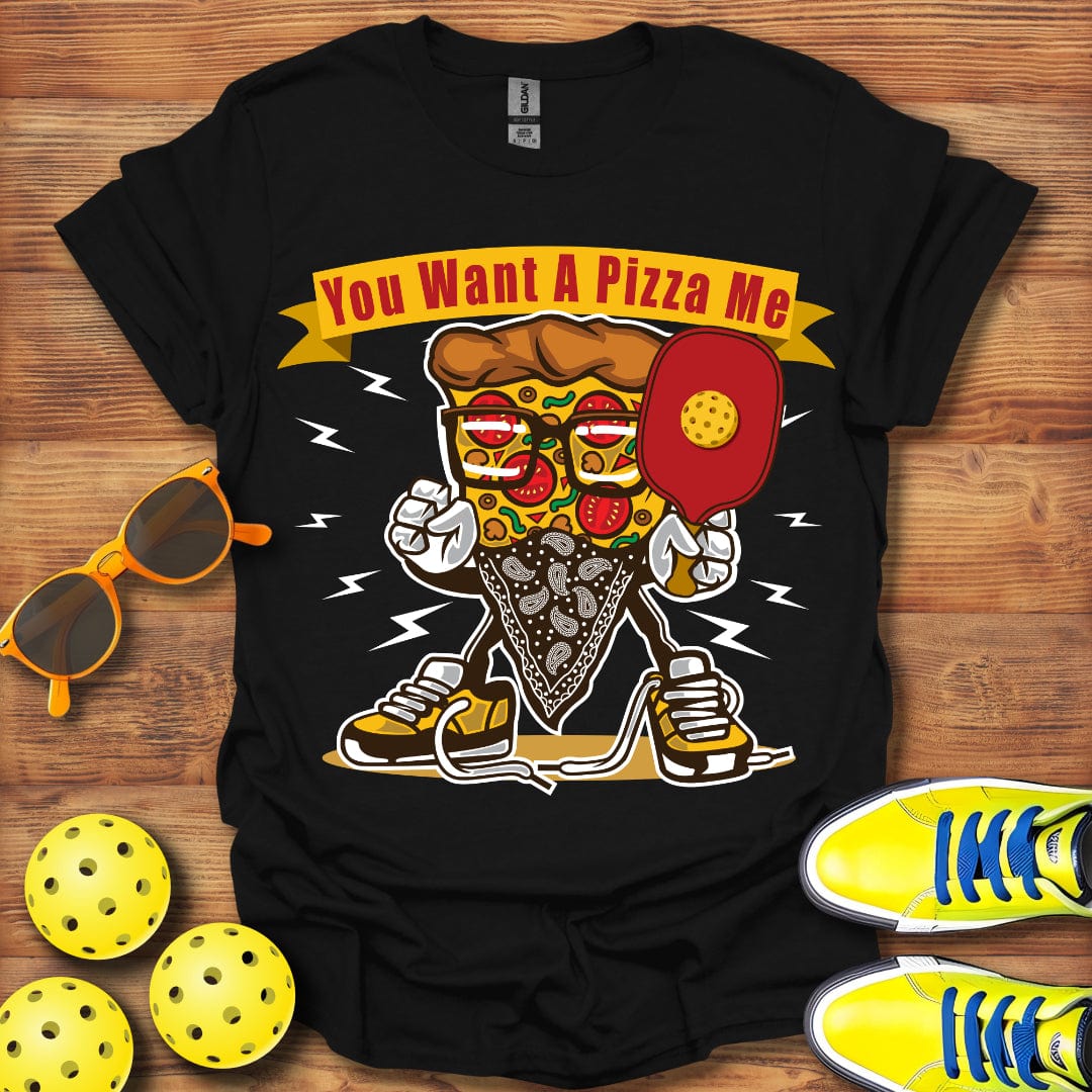 Want A Pizza Of Me T-Shirt