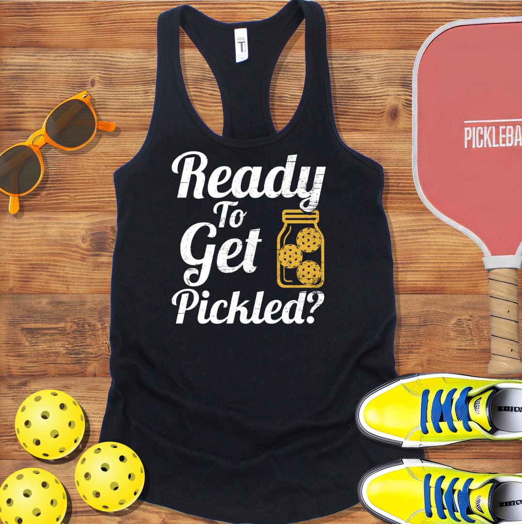 Ready to Get Pickled Racerback Tank Top