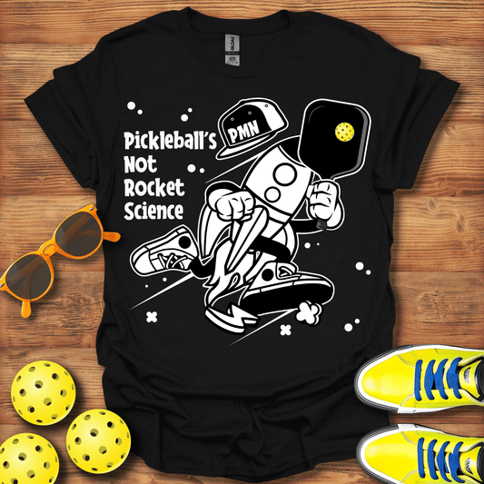 Pickleballs' Not Rocket Science T-Shirt