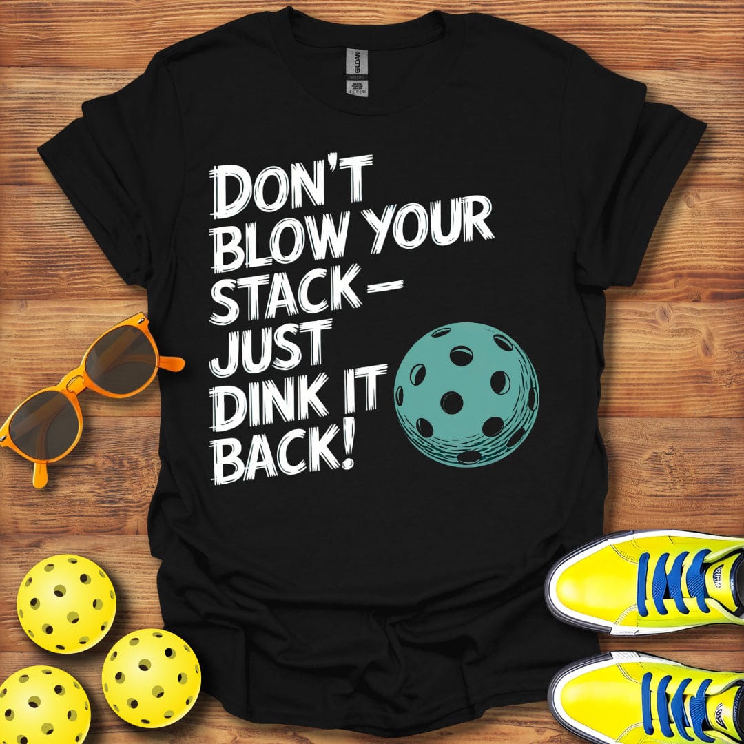 Just Dink It Back Pickleball T-Shirt