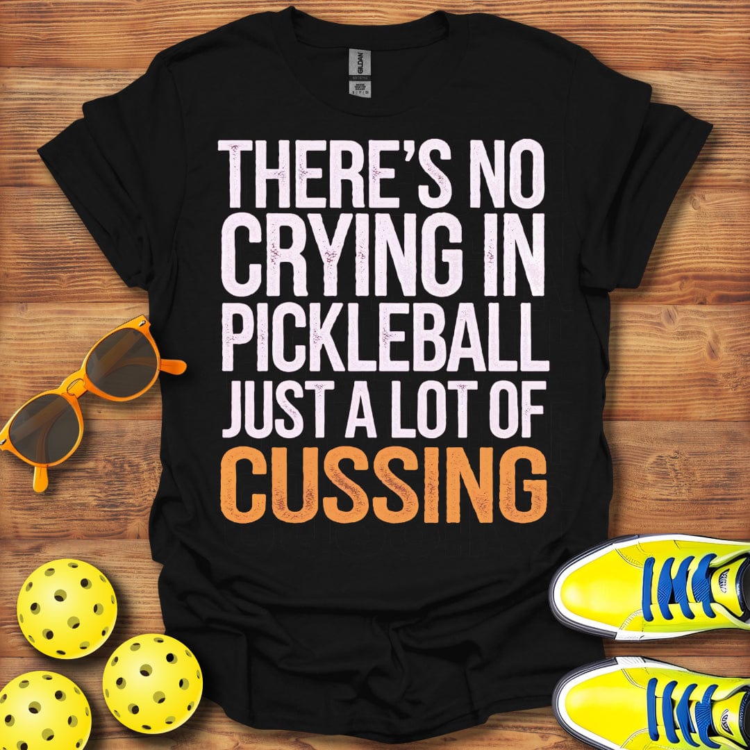 No Crying Pickleball T-Shirt