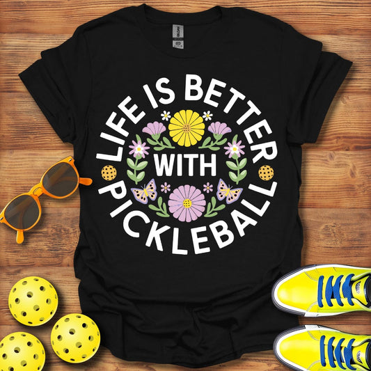 Life Is Better With T-Shirt