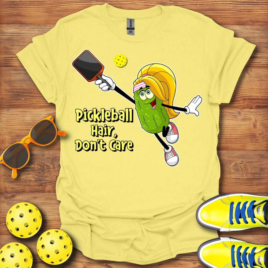 Pickleball Hair Don't Care T-Shirt