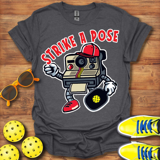 Strike A Pose T-Shirt