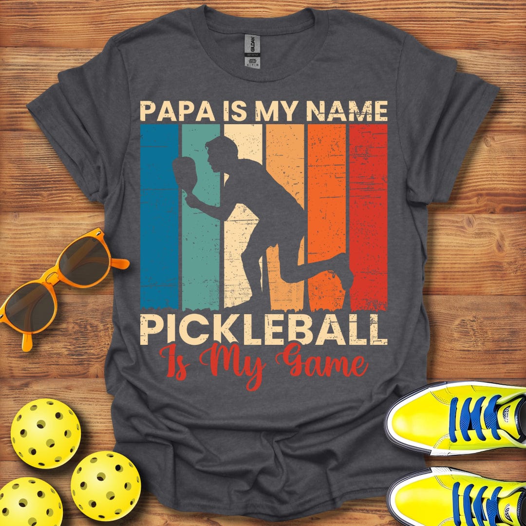 Papa Is My Name T-Shirt