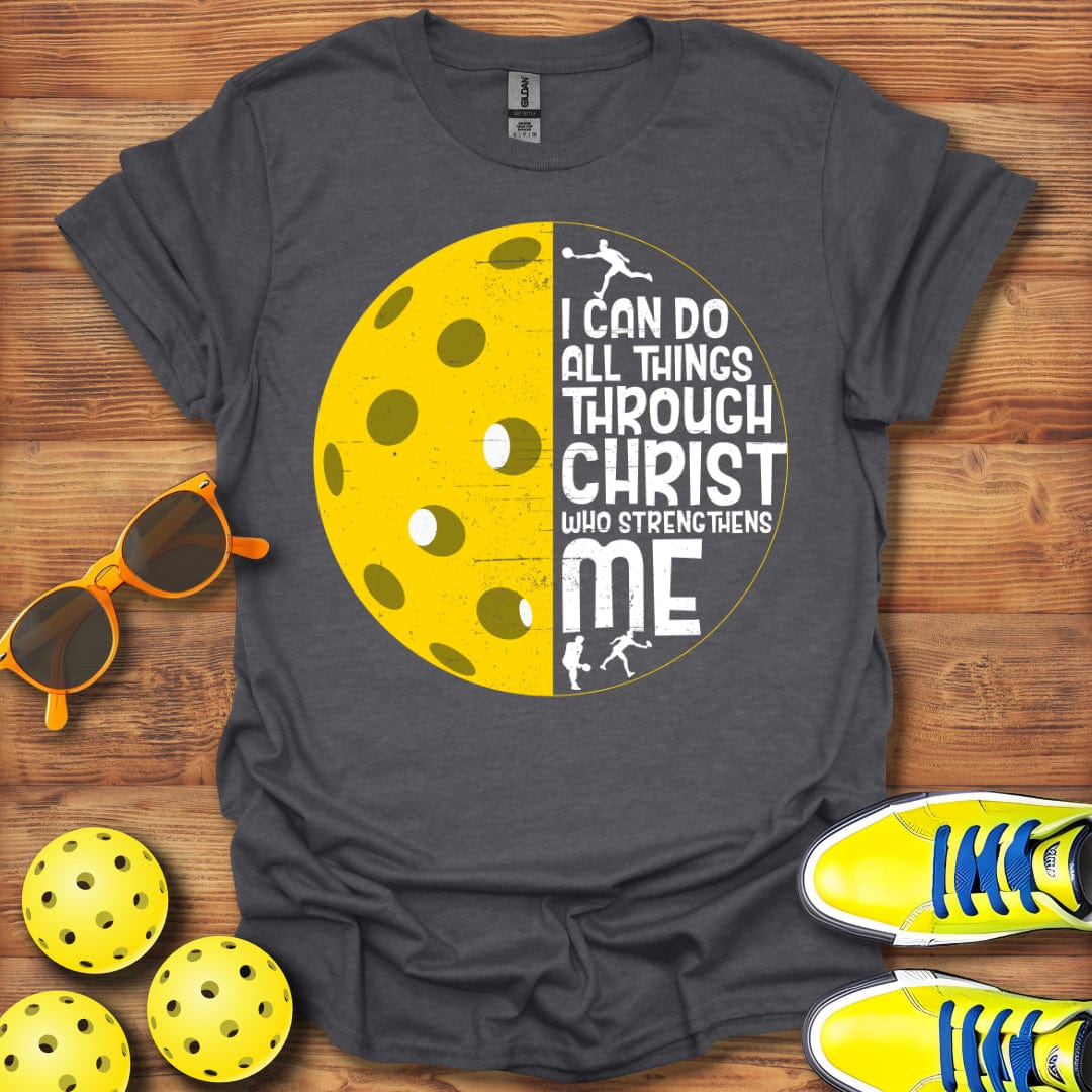 I Can Do All Things Through Christ Unisex T-Shirt