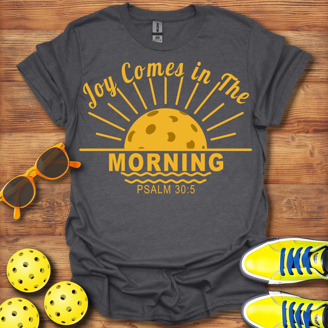 Psalm 30:5 Pickleball T-Shirt