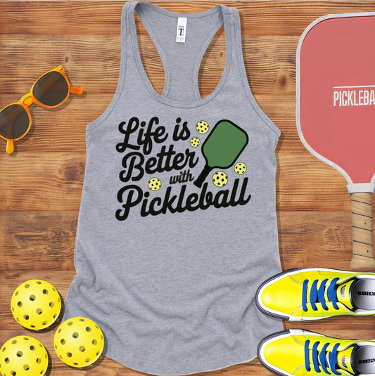 Life Better Pickleball  Racerback Tank Top