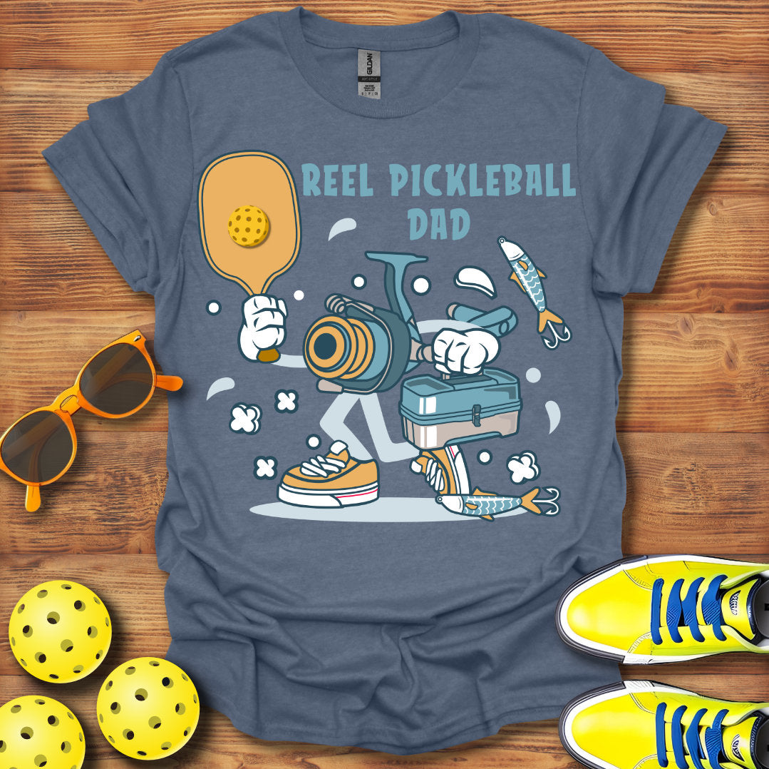 Reel Pickleball Dad T-Shirt