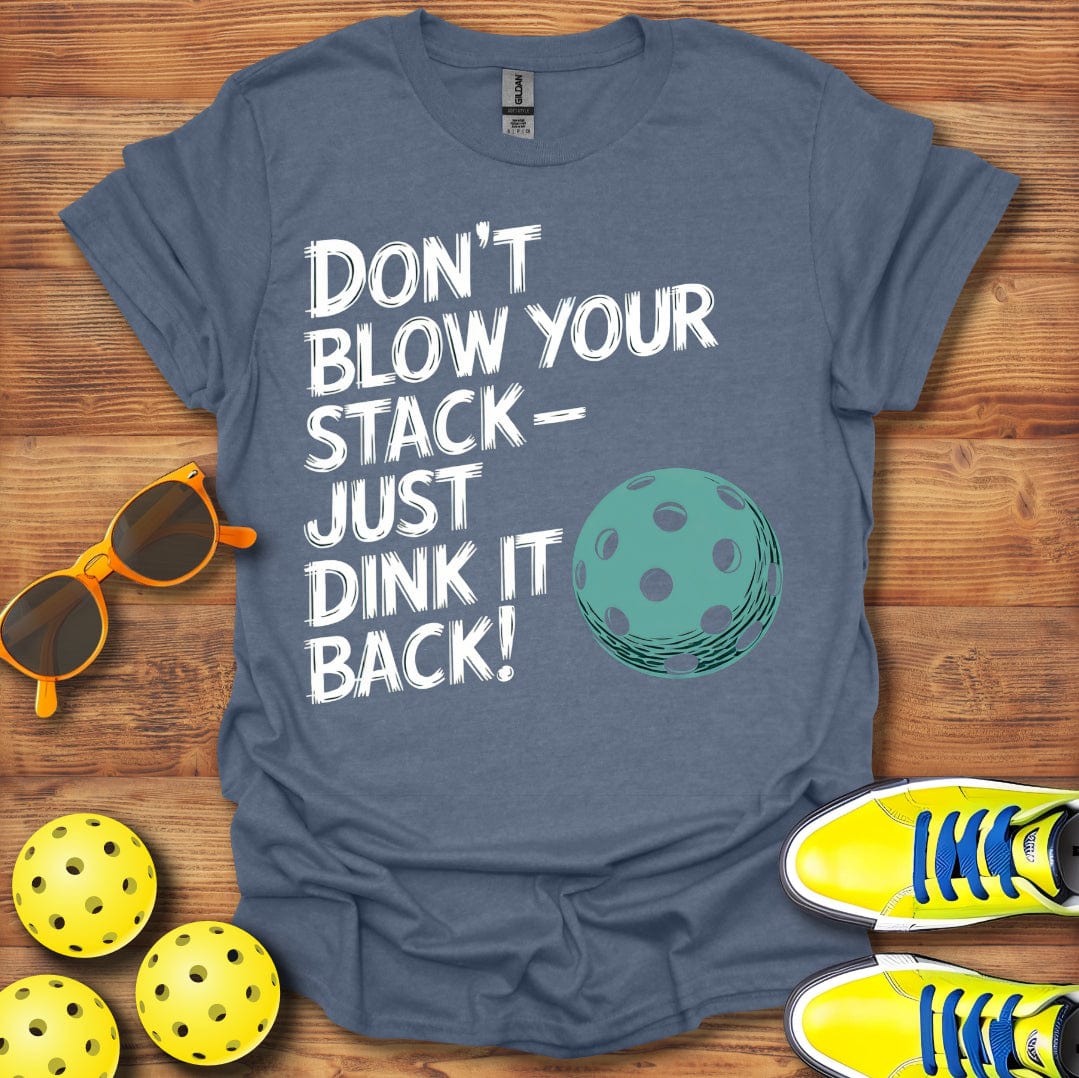 Just Dink It Back Pickleball T-Shirt