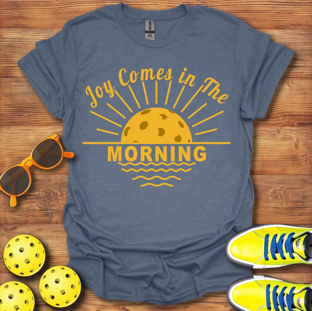 Joy in the Morning Pickleball T-Shirt