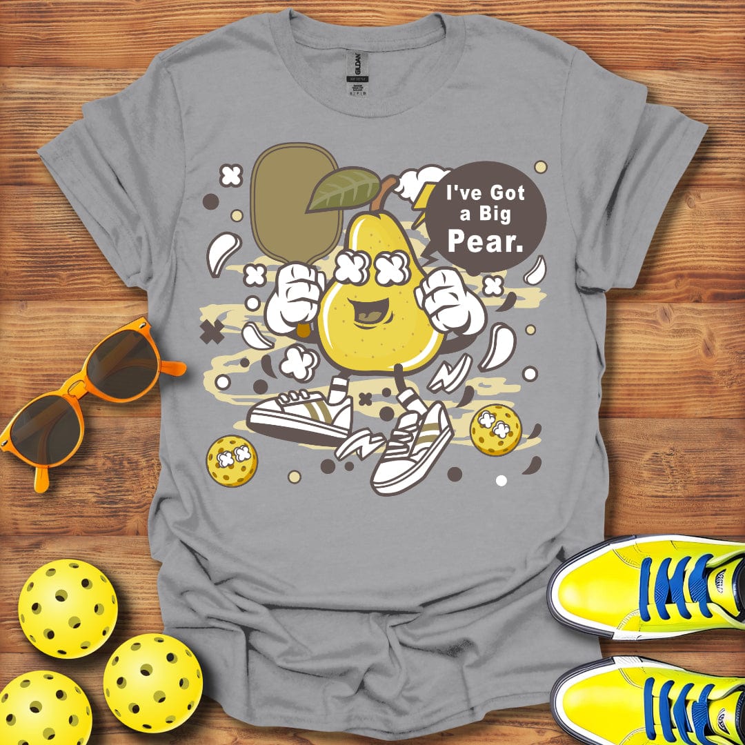 I've Got A Big Pear Unisex T-Shirt