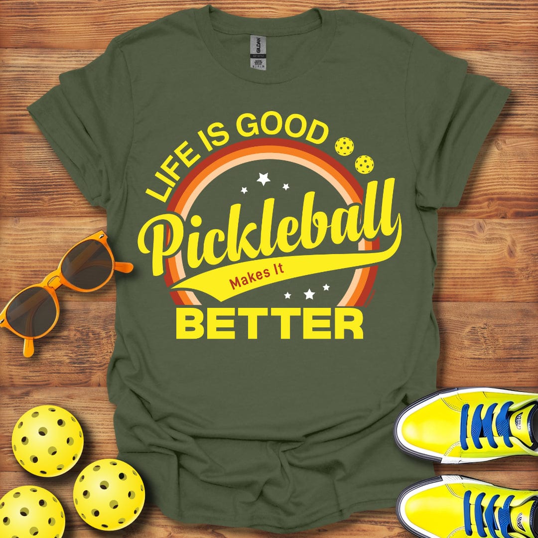 Pickleball Makes It Better T-Shirt