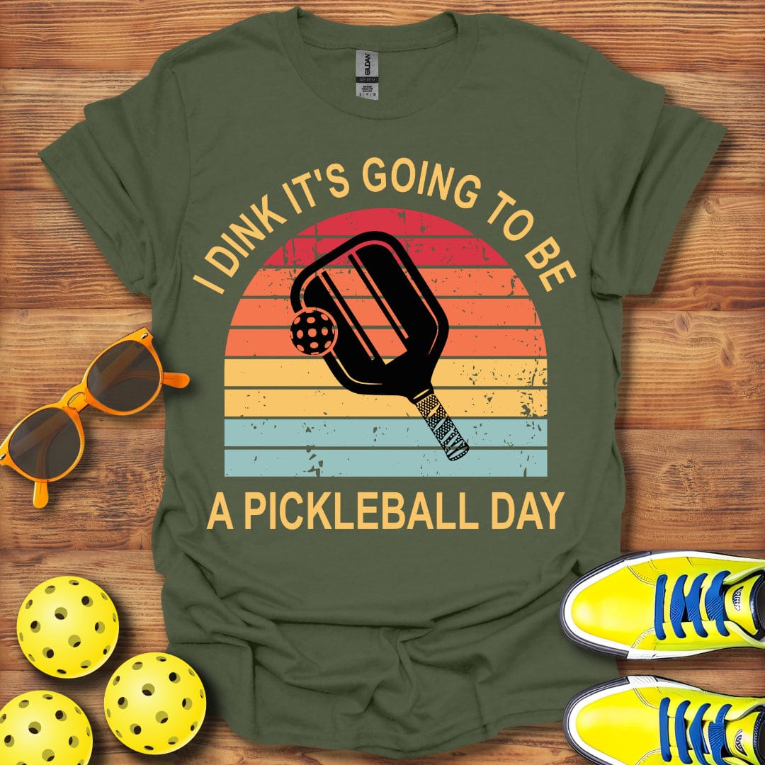 Dink Pickleball Day T-Shirt