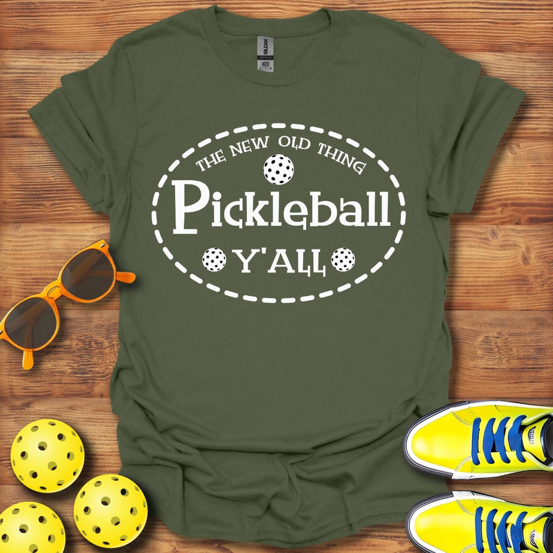 New Old Pickleball Thing T-Shirt