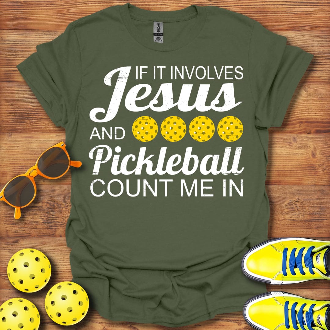 If It Involves Jesus And Pickleball Unisex T-Shirt