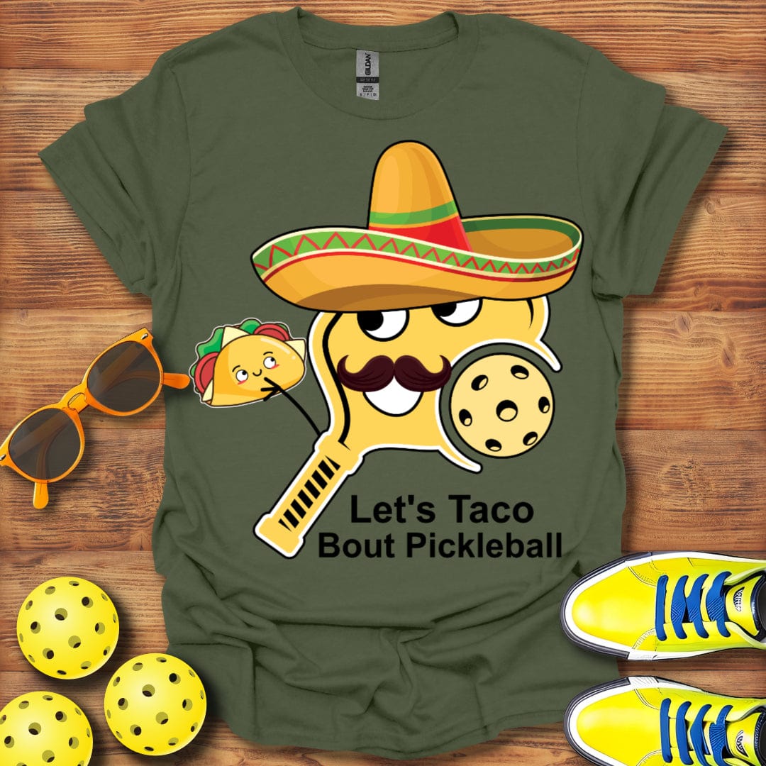 Let's Taco Bout Pickleball T-Shirt