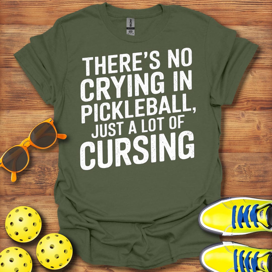 Just a Lot Cursing Pickleball T-Shirt