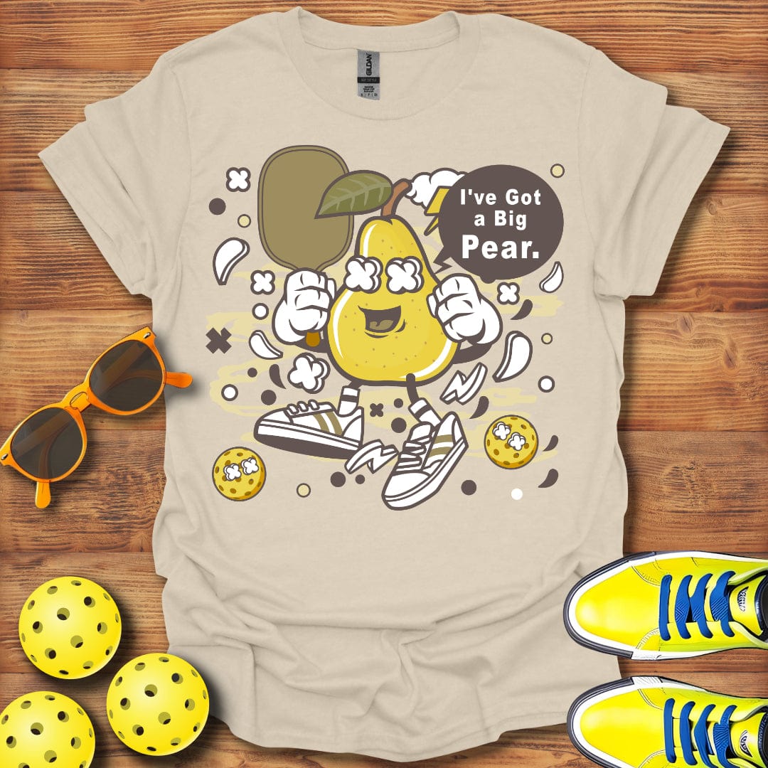 I've Got A Big Pear Unisex T-Shirt