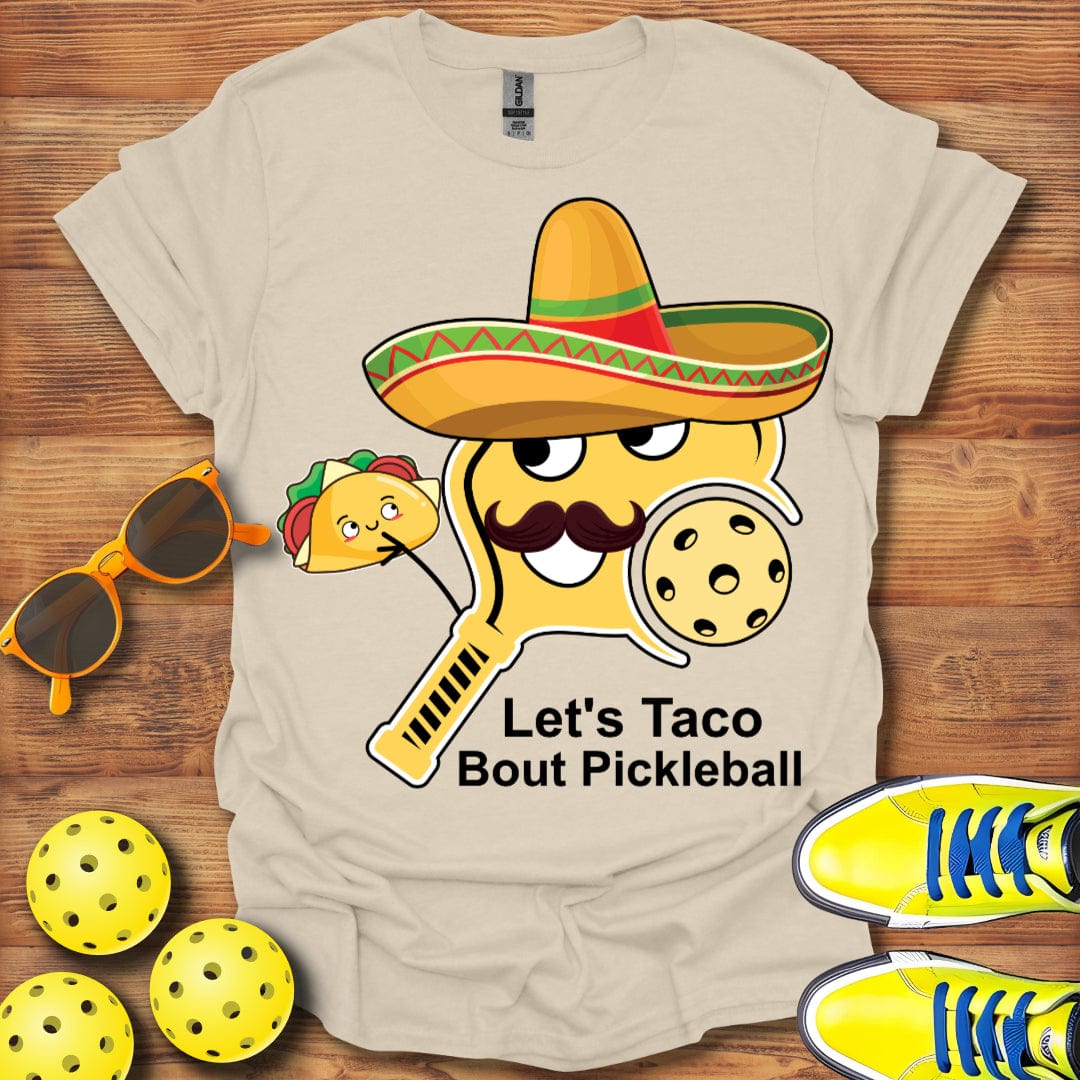 Let's Taco Bout Pickleball T-Shirt