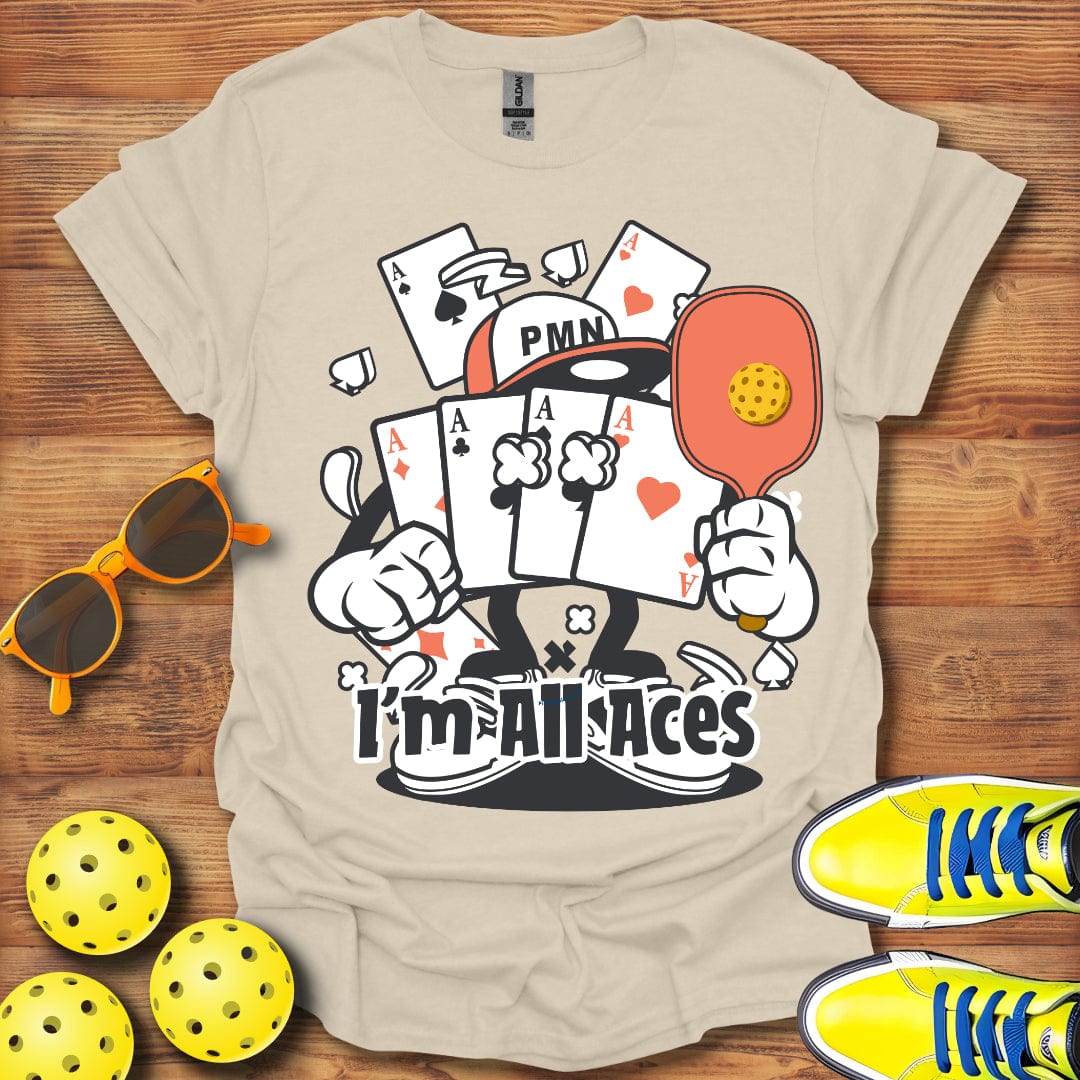 I'm All Aces T-Shirt