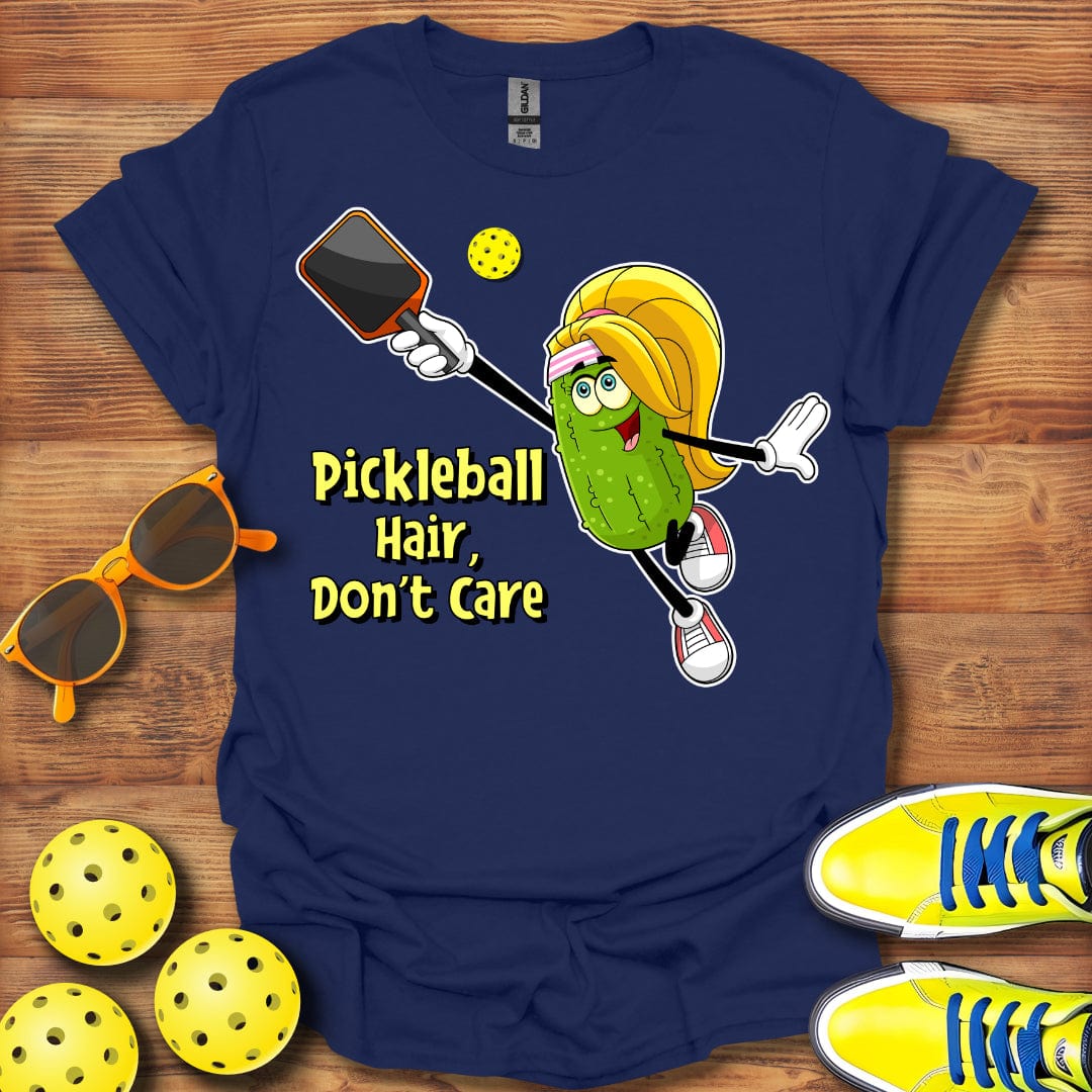 Pickleball Hair Don't Care T-Shirt