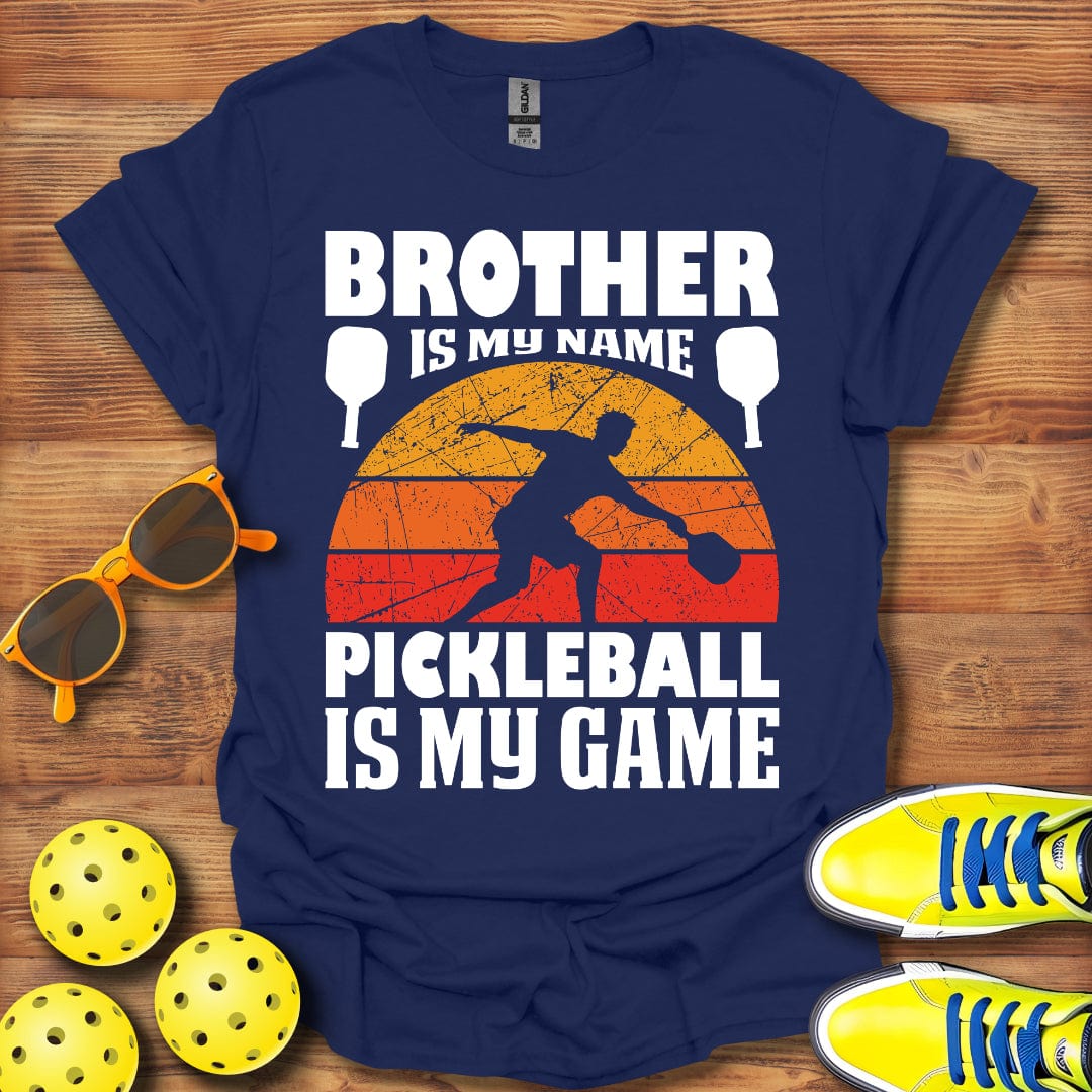 Brother Is My Name T-Shirt