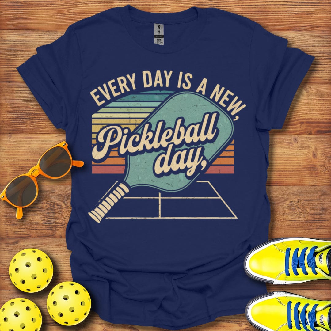 A New Pickleball Day  T-Shirt