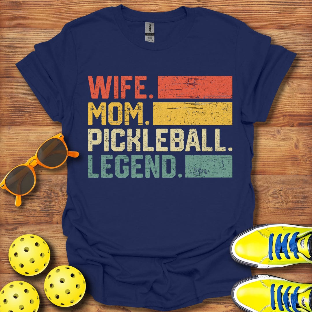 Wife Mom Pickleball Legend T-Shirt