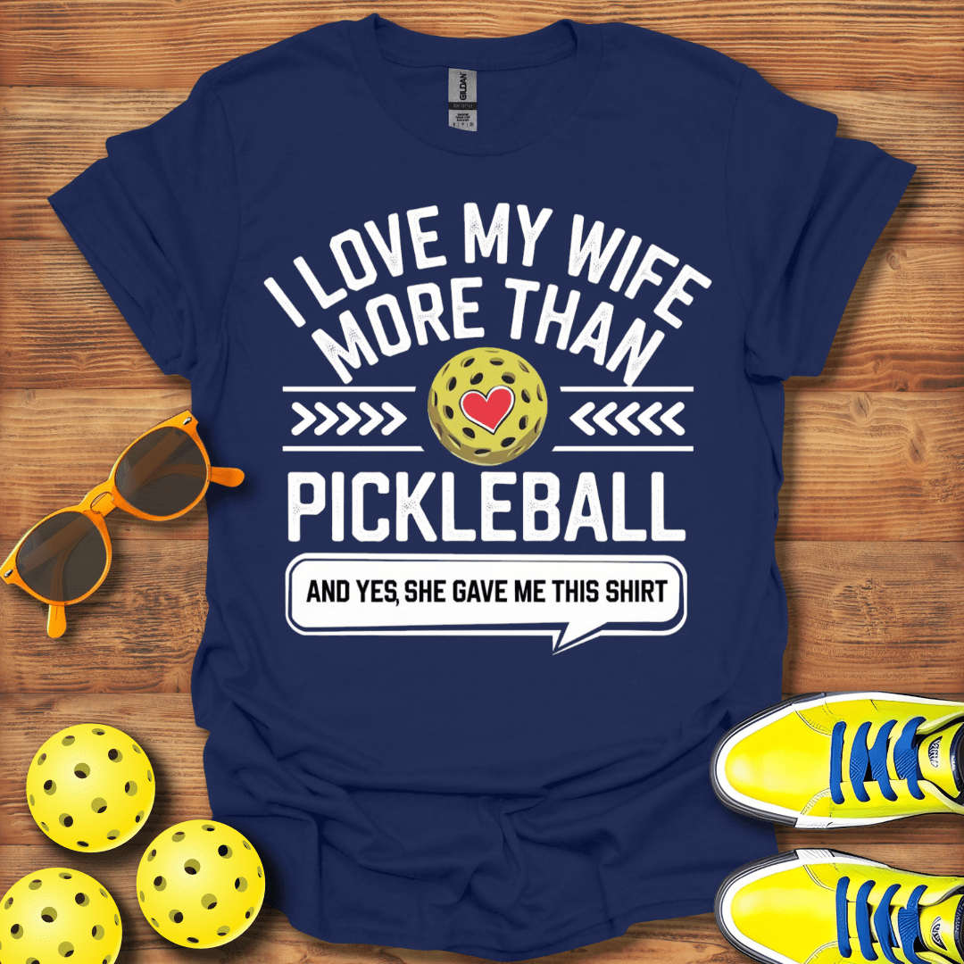 I Love My Wife 4 T-Shirt