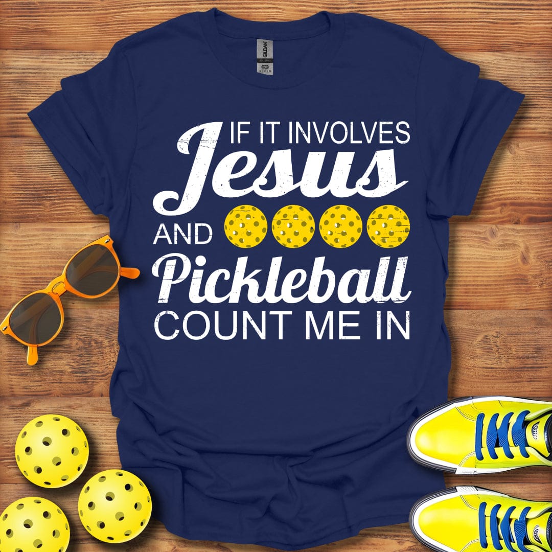 If It Involves Jesus And Pickleball Unisex T-Shirt