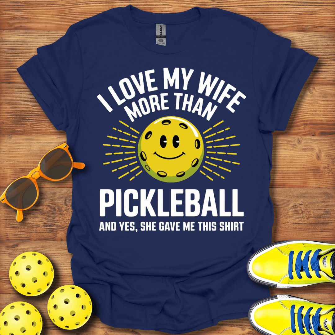 I Love My Wife 2 T-Shirt