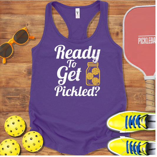 Ready to Get Pickled Racerback Tank Top