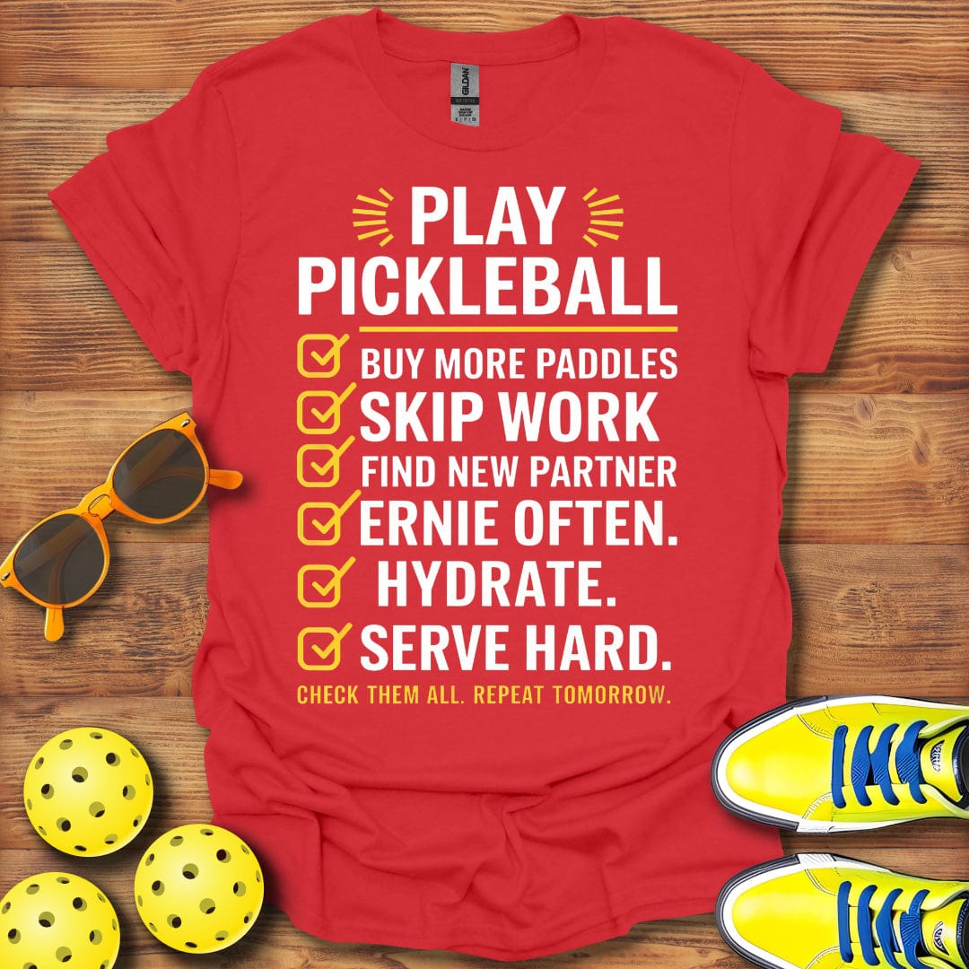 Play Pickleball Skip Work T-Shirt