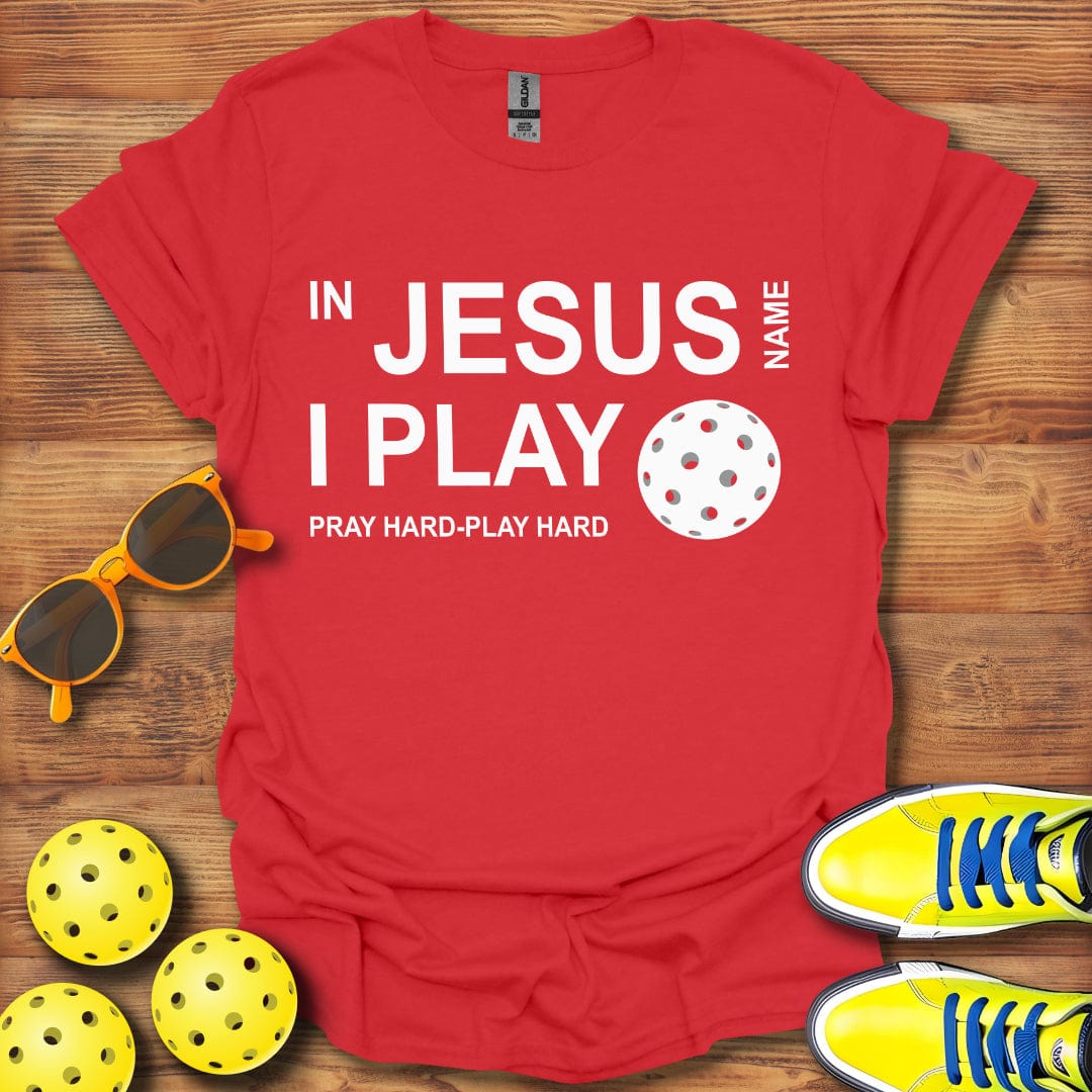 In Jesus Name I Play Pickleball Unisex T-Shirt