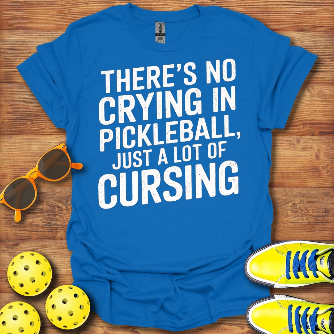 Just a Lot Cursing Pickleball T-Shirt