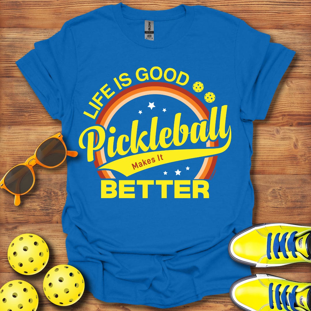 Pickleball Makes It Better T-Shirt