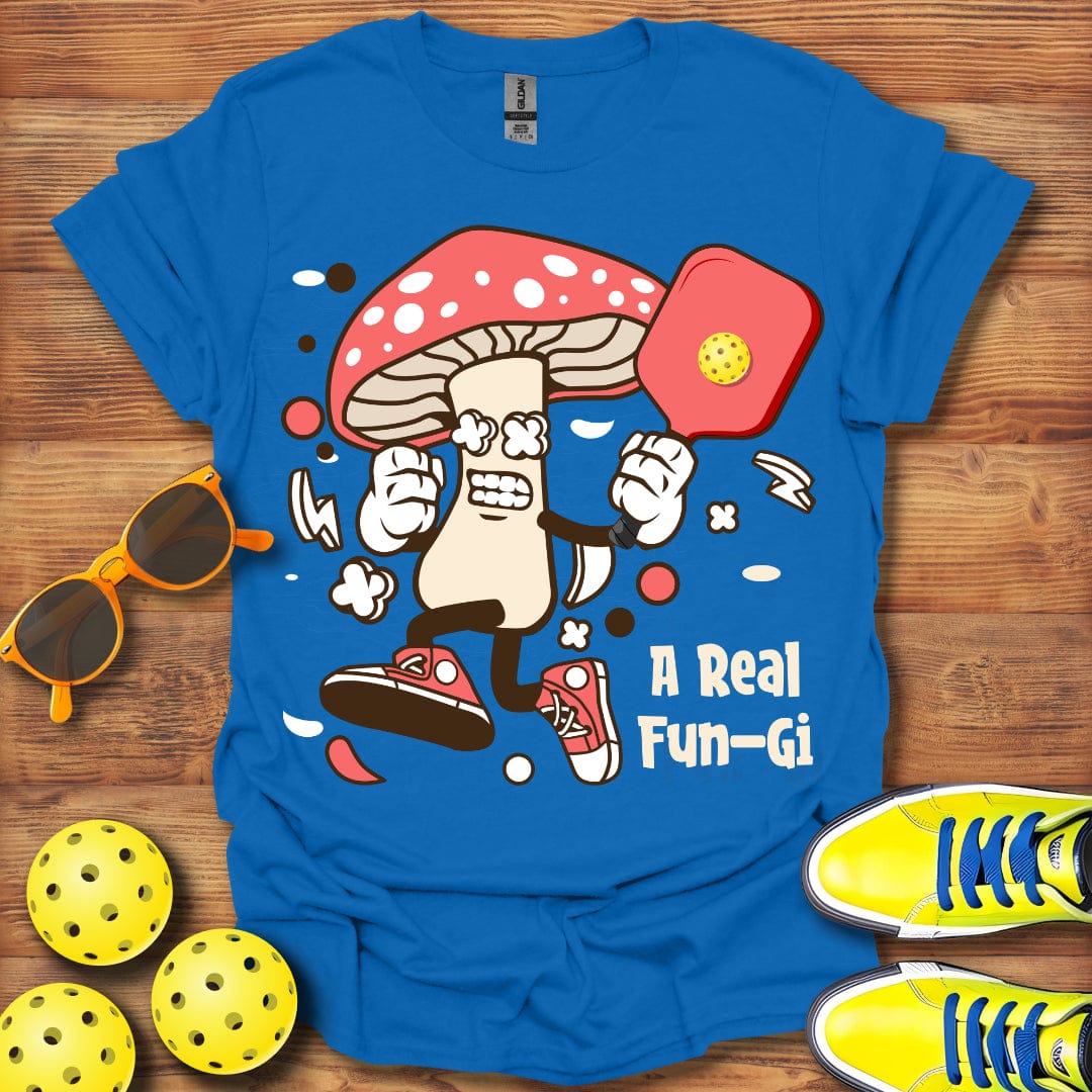 A Real Fun-Gi T-Shirt