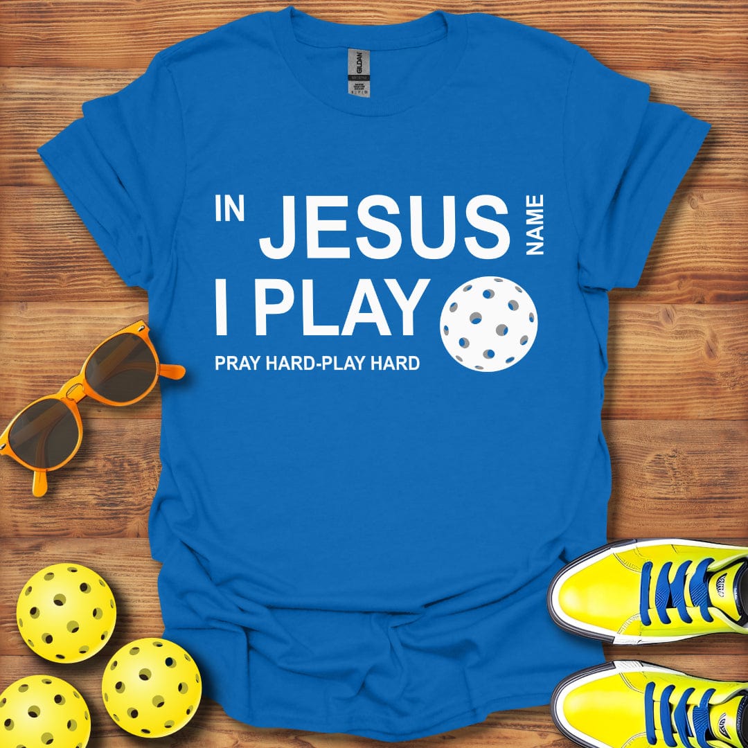 In Jesus Name I Play Pickleball Unisex T-Shirt