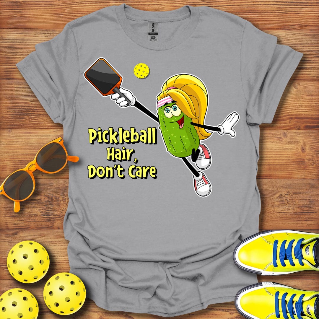 Pickleball Hair Don't Care T-Shirt