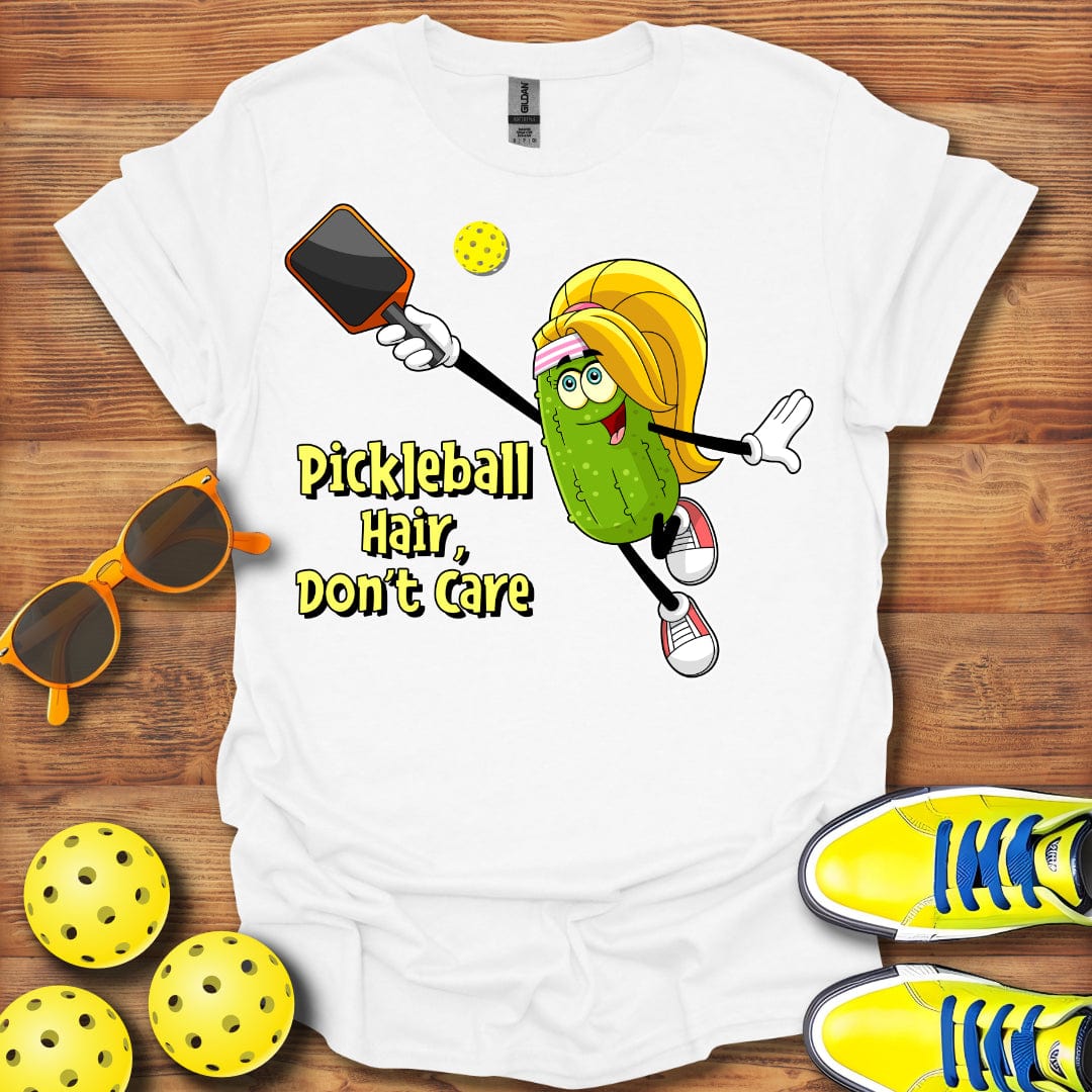 Pickleball Hair Don't Care T-Shirt