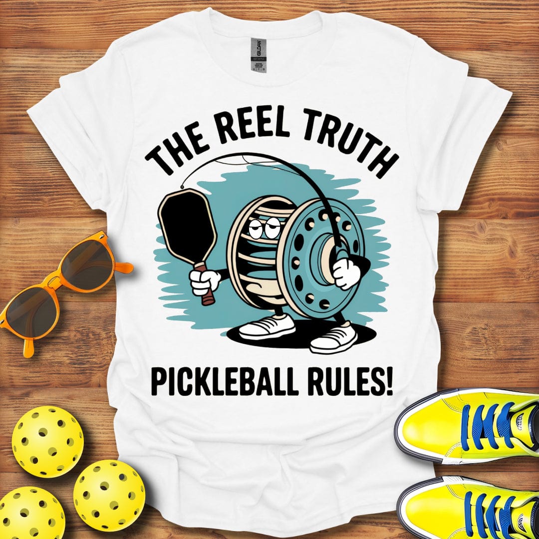 The Reel Truth Pickleball T-Shirt