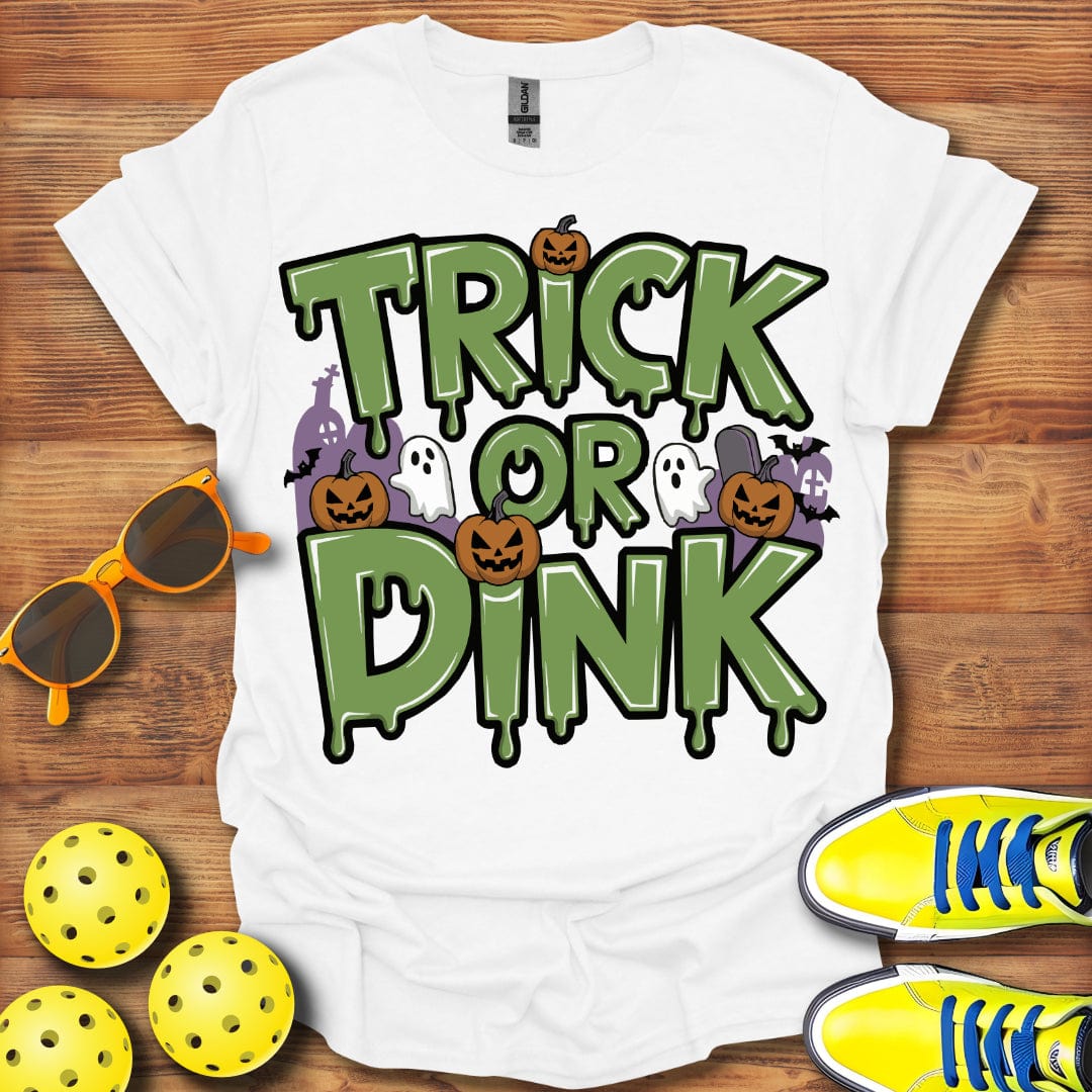 Pickleball Trick Or Dink T-Shirt